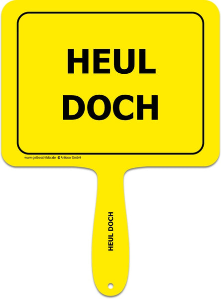 Heul doch-Handschild @ gelbeschilder.de