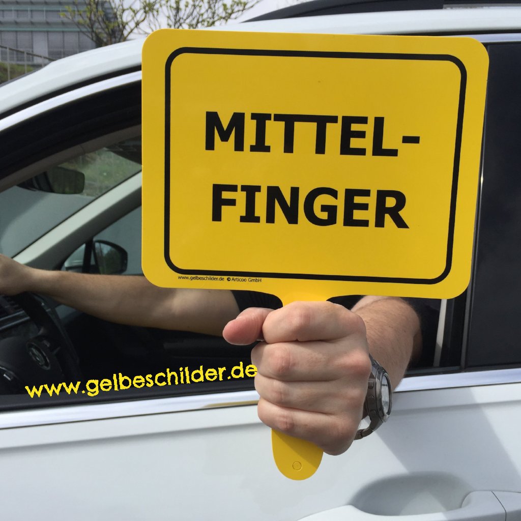 Mittelfinger – Gelbe Schilder