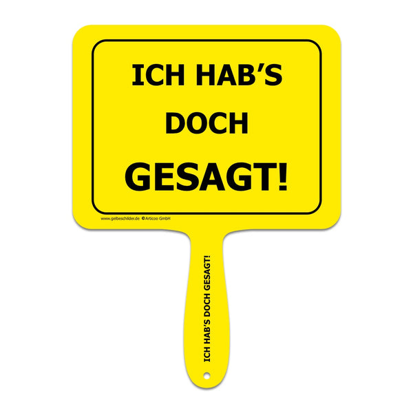 Ich hab's doch gesagt