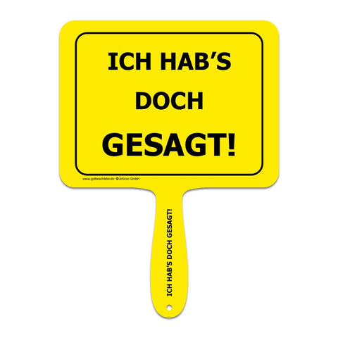 Ich hab's doch gesagt